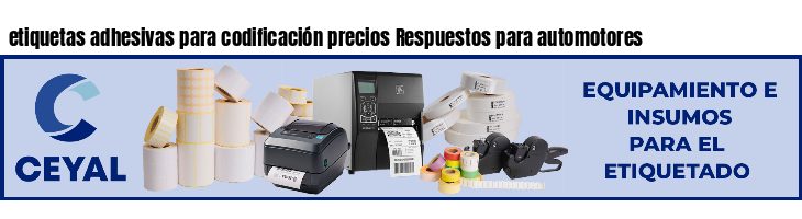 etiquetas adhesivas para codificación precios Respuestos para automotores