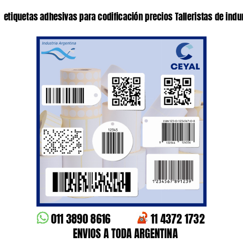 etiquetas adhesivas para codificación precios Talleristas de indumnentaria