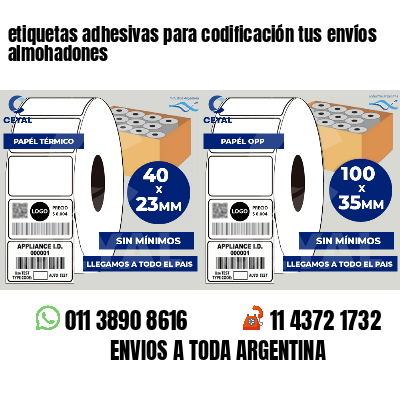 etiquetas adhesivas para codificación tus envíos almohadones