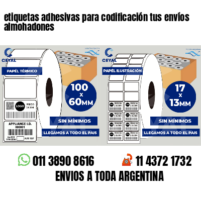 etiquetas adhesivas para codificación tus envíos almohadones