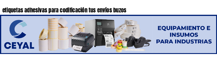 etiquetas adhesivas para codificación tus envíos buzos