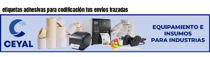 etiquetas adhesivas para codificación tus envíos frazadas