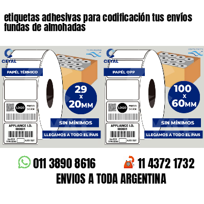 etiquetas adhesivas para codificación tus envíos fundas de almohadas