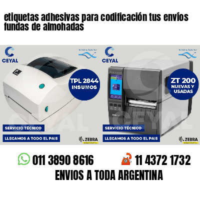 etiquetas adhesivas para codificación tus envíos fundas de almohadas