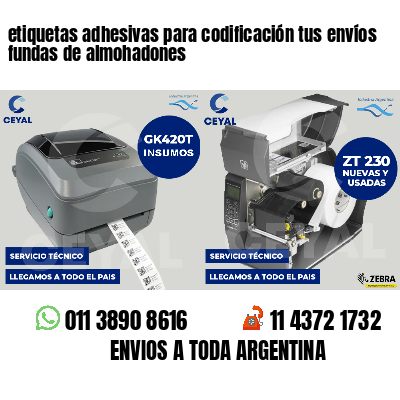 etiquetas adhesivas para codificación tus envíos fundas de almohadones