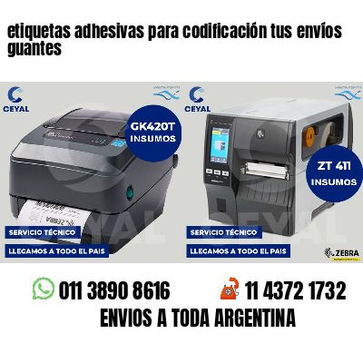 etiquetas adhesivas para codificación tus envíos guantes