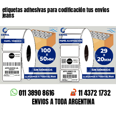 etiquetas adhesivas para codificación tus envíos jeans