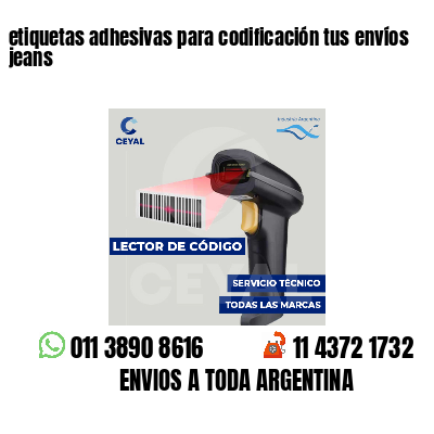etiquetas adhesivas para codificación tus envíos jeans
