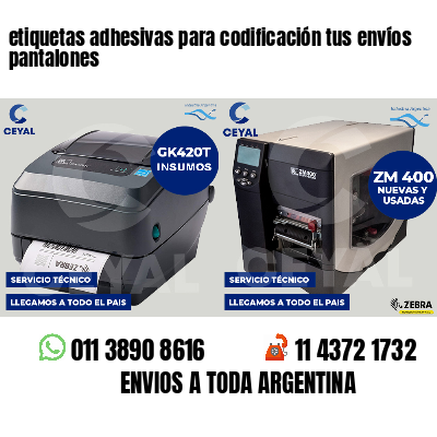 etiquetas adhesivas para codificación tus envíos pantalones