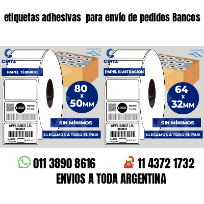 etiquetas adhesivas  para envío de pedidos Bancos