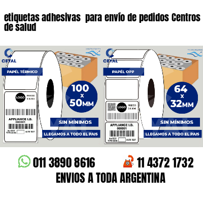 etiquetas adhesivas  para envío de pedidos Centros de salud
