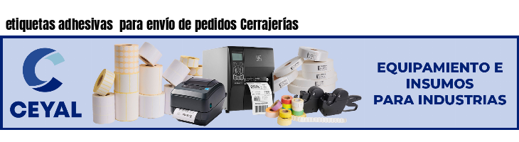 etiquetas adhesivas para envío de pedidos Cerrajerías
