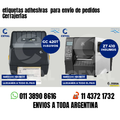etiquetas adhesivas  para envío de pedidos Cerrajerías