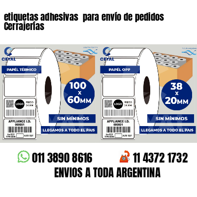 etiquetas adhesivas  para envío de pedidos Cerrajerías
