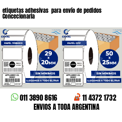 etiquetas adhesivas  para envío de pedidos Concecionaria