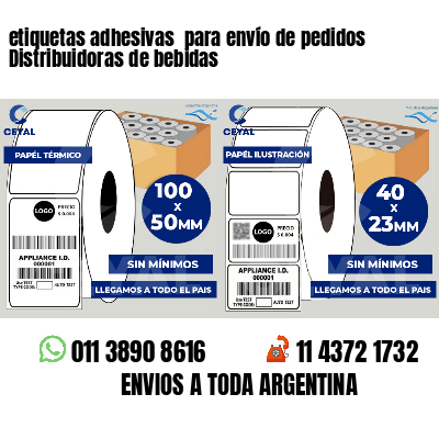 etiquetas adhesivas  para envío de pedidos Distribuidoras de bebidas