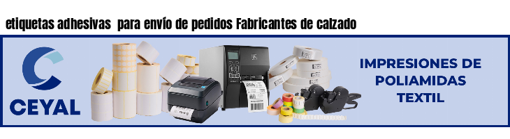 etiquetas adhesivas  para envío de pedidos Fabricantes de calzado