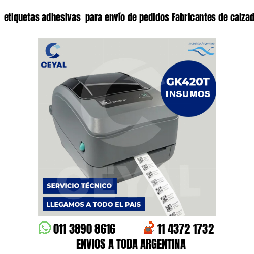 etiquetas adhesivas  para envío de pedidos Fabricantes de calzado