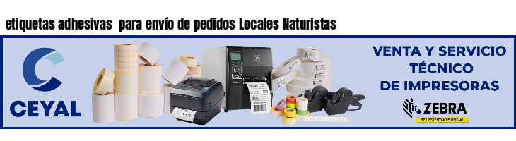 etiquetas adhesivas  para envío de pedidos Locales Naturistas