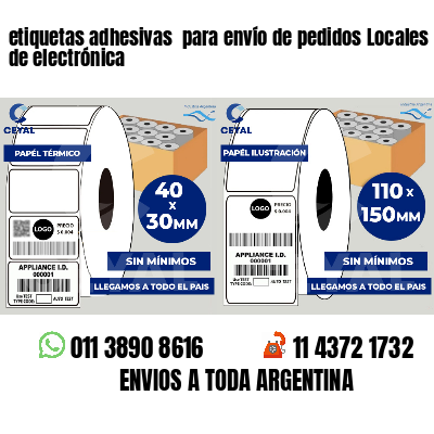 etiquetas adhesivas  para envío de pedidos Locales de electrónica