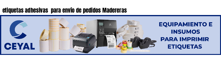 etiquetas adhesivas  para envío de pedidos Madereras