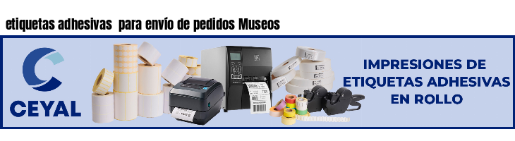 etiquetas adhesivas  para envío de pedidos Museos