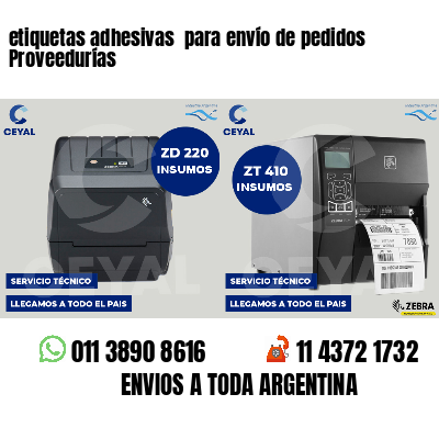 etiquetas adhesivas para envío de pedidos Proveedurías