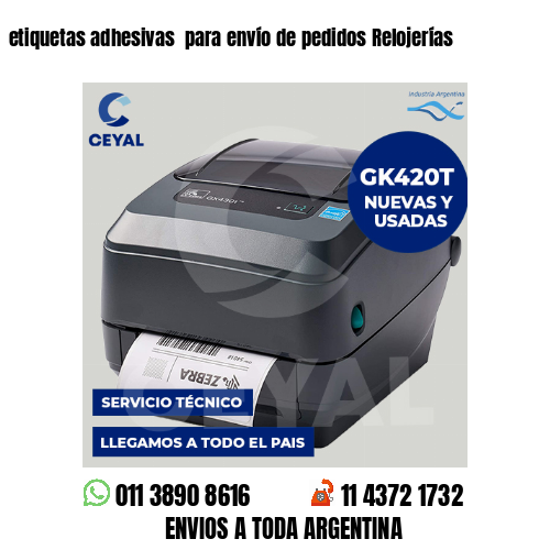 etiquetas adhesivas  para envío de pedidos Relojerías