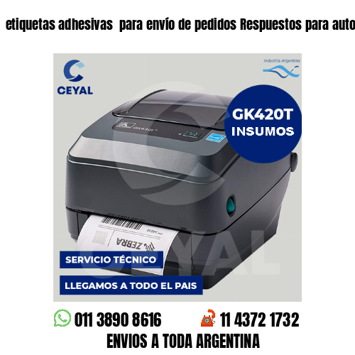 etiquetas adhesivas  para envío de pedidos Respuestos para automotores