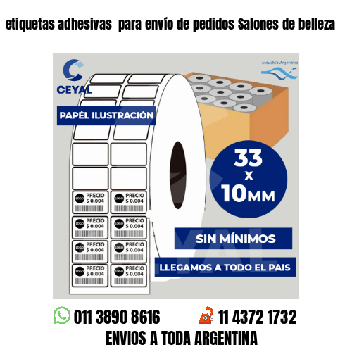 etiquetas adhesivas  para envío de pedidos Salones de belleza