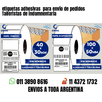 etiquetas adhesivas  para envío de pedidos Talleristas de indumnentaria