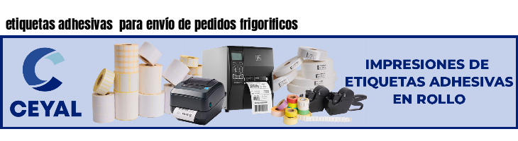 etiquetas adhesivas  para envío de pedidos frigorificos