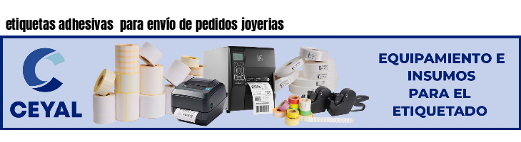 etiquetas adhesivas  para envío de pedidos joyerias