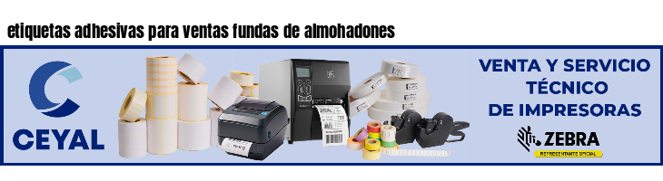 etiquetas adhesivas para ventas fundas de almohadones
