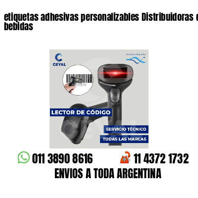 etiquetas adhesivas personalizables Distribuidoras de bebidas