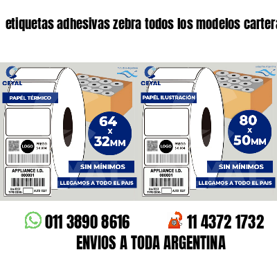 etiquetas adhesivas zebra todos los modelos carteras