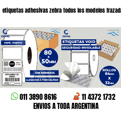 etiquetas adhesivas zebra todos los modelos frazadas