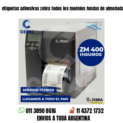 etiquetas adhesivas zebra todos los modelos fundas de almohadas