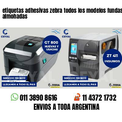 etiquetas adhesivas zebra todos los modelos fundas de almohadas