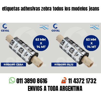 etiquetas adhesivas zebra todos los modelos jeans