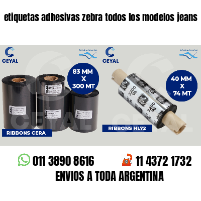etiquetas adhesivas zebra todos los modelos jeans