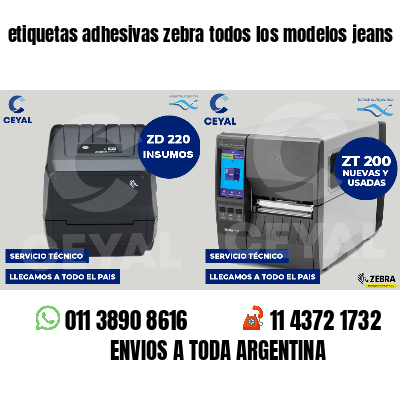 etiquetas adhesivas zebra todos los modelos jeans