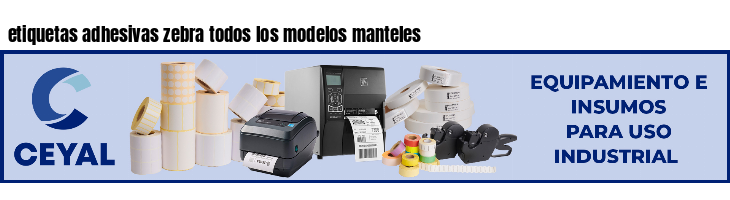 etiquetas adhesivas zebra todos los modelos manteles