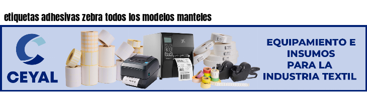 etiquetas adhesivas zebra todos los modelos manteles