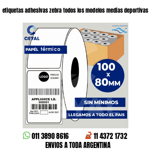 etiquetas adhesivas zebra todos los modelos medias deportivas