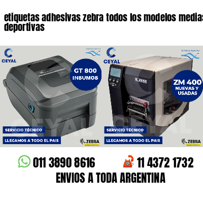 etiquetas adhesivas zebra todos los modelos medias deportivas