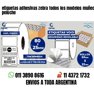 etiquetas adhesivas zebra todos los modelos muñecos peluche