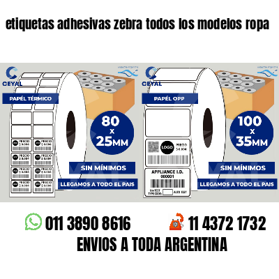 etiquetas adhesivas zebra todos los modelos ropa