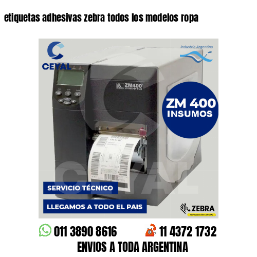 etiquetas adhesivas zebra todos los modelos ropa