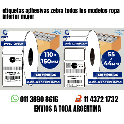 etiquetas adhesivas zebra todos los modelos ropa interior mujer